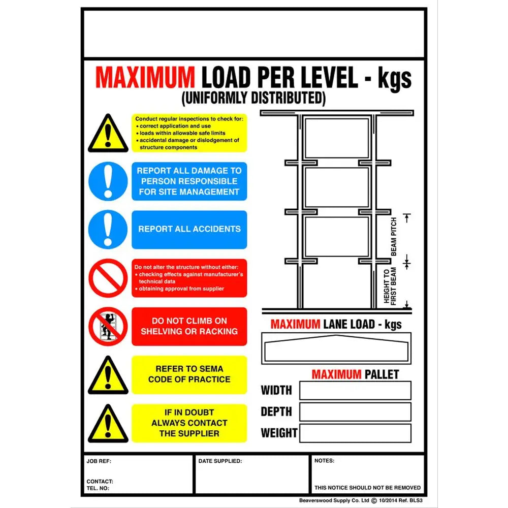 Bulk Racking Load Notices Weight Load Notices Cantilever Racking Model BLS2
